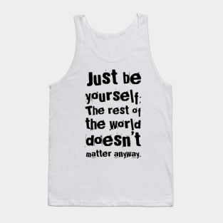 Just be yourself (black print) Tank Top